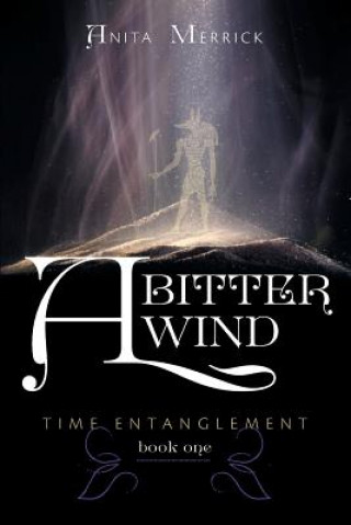 Kniha Bitter Wind Anita Merrick