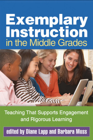 Könyv Exemplary Instruction in the Middle Grades Diane Lapp