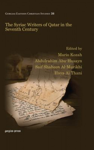 Book Syriac Writers of Qatar in the Seventh Century Abdulrahim Abu-Husayn