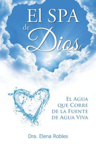 Könyv SPA de Dios Dra Elena Robles