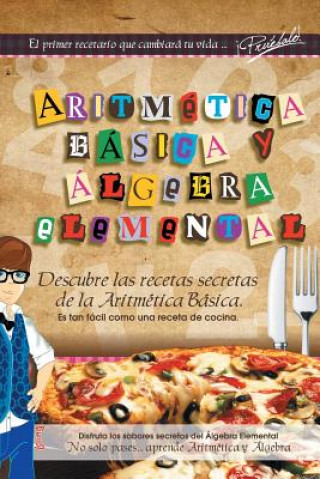 Könyv Aritmetica Basica Y Algebra Elemental Luis Ocadiz Lopez