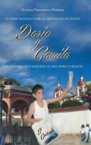 Buch Dario y Camila Octavio Fernandez Heredia