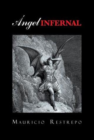 Book Angel infernal Mauricio Restrepo