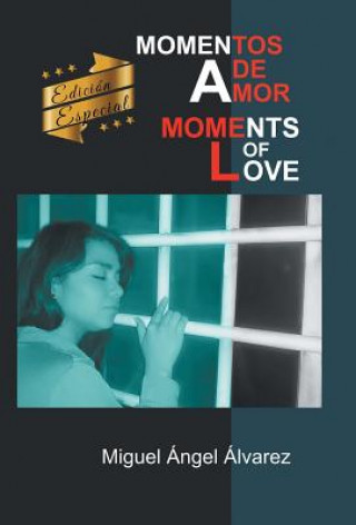 Kniha Momentos de amor Miguel Angel Alvarez Arias