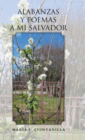 Könyv Alabanzas y poemas a mi Salvador Maria I Quintanilla
