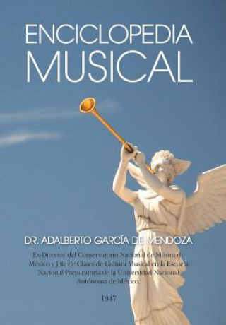 Carte Enciclopedia musical Dr Adalberto Garcia De Mendoza