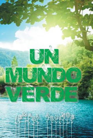 Carte mundo verde Ismael Recinos