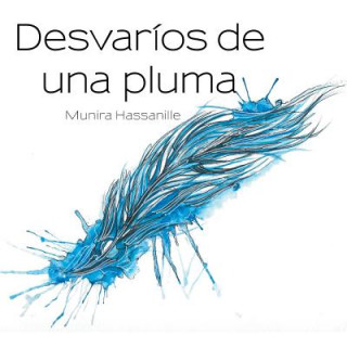 Książka Desvarios de una pluma Munira Hassanille