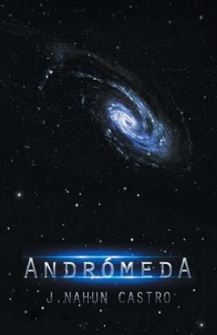 Livre Andromeda J Nahun Castro