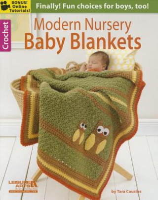 Kniha Modern Nursery Baby Blankets TARA COUSINS
