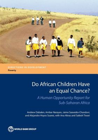 Kniha Do African children have an equal chance? Alejandro Hoyos Suarez