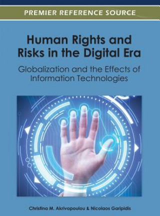 Carte Human Rights and Risks in the Digital Era Christina M. Akrivopoulou