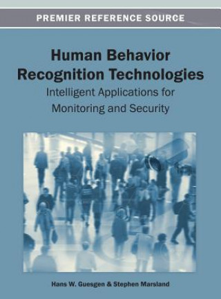 Book Human Behavior Recognition Technologies Hans W. Guesgen