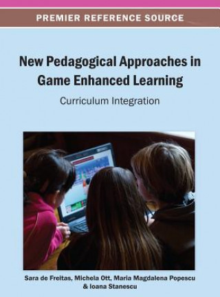 Βιβλίο New Pedagogical Approaches in Game Enhanced Learning Michela Ott