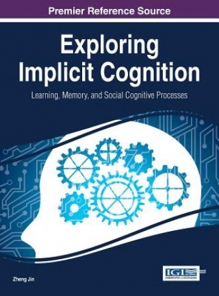 Könyv Exploring Implicit Cognition Zheng Jin