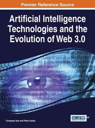 Kniha Artificial Intelligence Technologies and the Evolution of Web 3.0 TOMAYESS ISSA