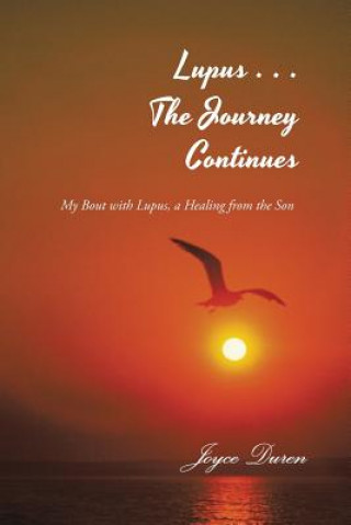 Książka Lupus . . . The Journey Continues JOYCE DUREN