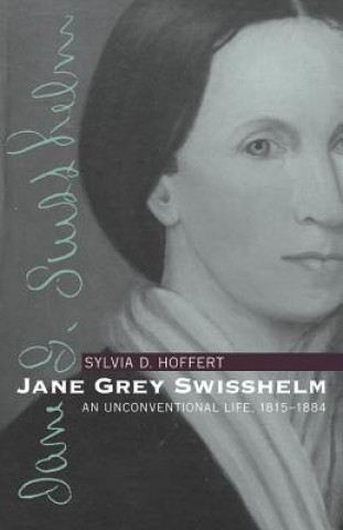 Carte Jane Grey Swisshelm Sylvia D. Hoffert