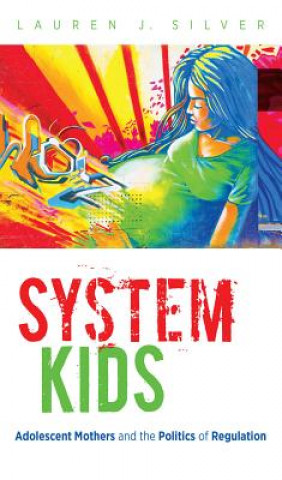 Könyv System Kids Lauren J. Silver