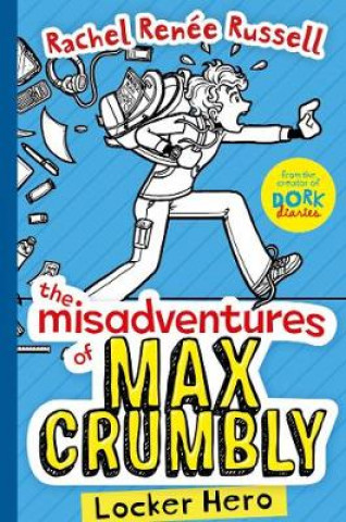 Книга Misadventures of Max Crumbly 1 RACHEL RENEE RUSSELL