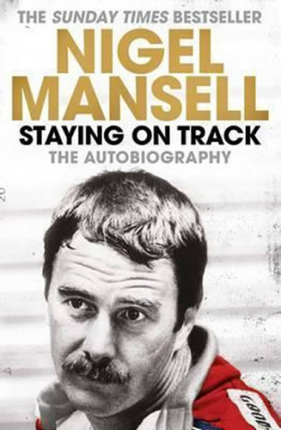 Knjiga Staying on Track NIGEL MANSELL