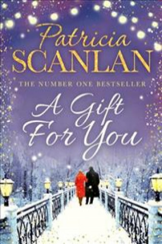 Könyv Gift For You Patricia Scanlan