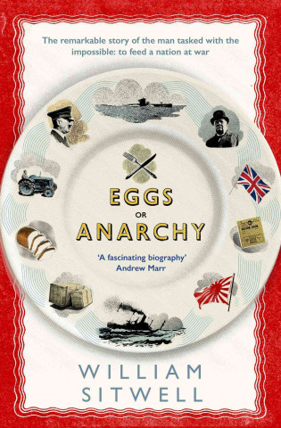 Книга Eggs or Anarchy WILLIAM SITWELL