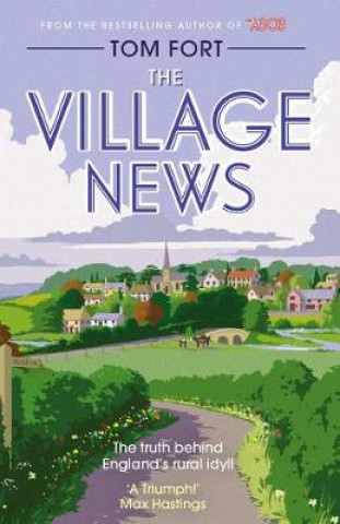 Kniha Village News TOM FORT
