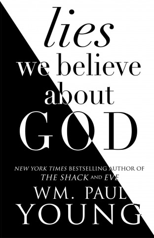 Libro Lies We Believe About God PAUL YOUNG