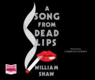 Audio Song From Dead Lips William Shaw