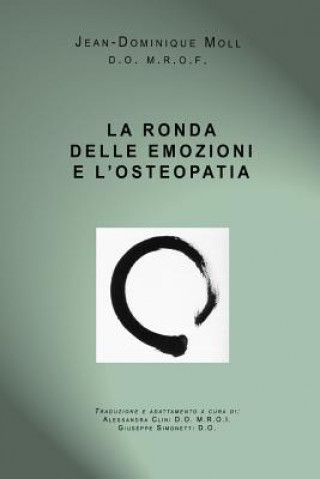 Kniha Ronda Delle Emozioni E L'Osteopatia jean dominique moll
