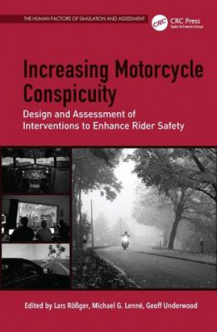 Книга Increasing Motorcycle Conspicuity Mr Lars Rossger