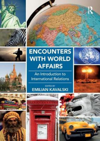 Kniha Encounters with World Affairs Assoc. Prof. Emilian Kavalski