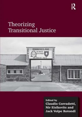Carte Theorizing Transitional Justice Claudio Corradetti