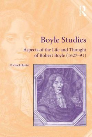 Könyv Boyle Studies Michael Hunter