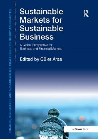 Carte Sustainable Markets for Sustainable Business Professor Guler Aras