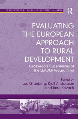 Kniha Evaluating the European Approach to Rural Development Leo Granberg