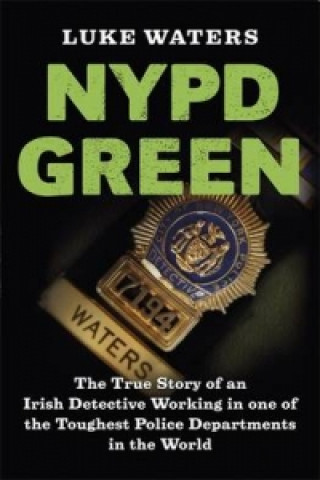 Kniha NYPD Green Luke Waters