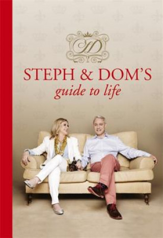 Книга Steph and Dom's Guide to Life Dom Parker