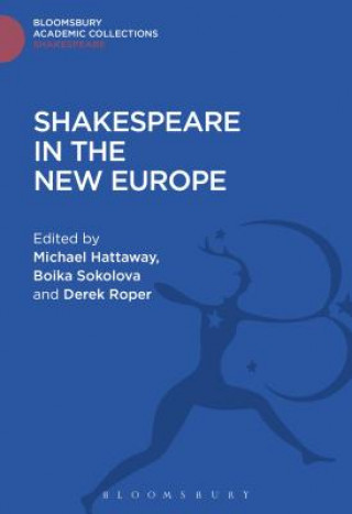Carte Shakespeare In The New Europe ROPER DEREK