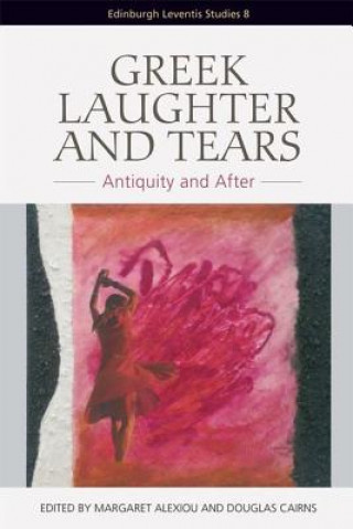 Książka Greek Laughter and Tears ALEXIOU MARGARET AND