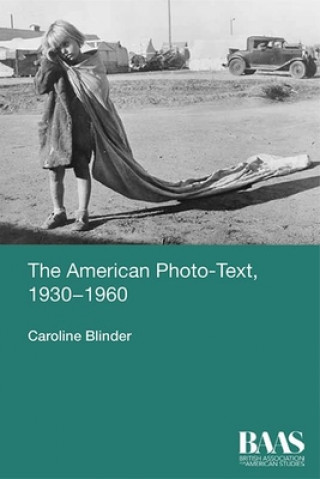 Book American Photo-Text, 1930-1960 BLINDER  CAROLINE