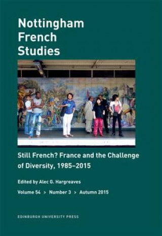 Carte Still French? France and the Challenge of Diversity, 1985-2015 Alec Hargreaves