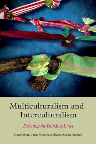 Könyv Multiculturalism and Interculturalism MODOOD  MEER AND ZAP