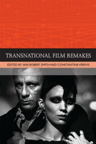 Kniha Transnational Film Remakes ROBERT SMITH  IAN AN