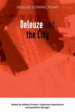 Book Deleuze and the City FRICHOT  HELENE  GAB