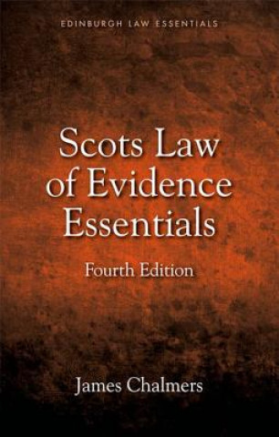 Könyv Scottish Evidence Law Essentials CHALMERS JAMES