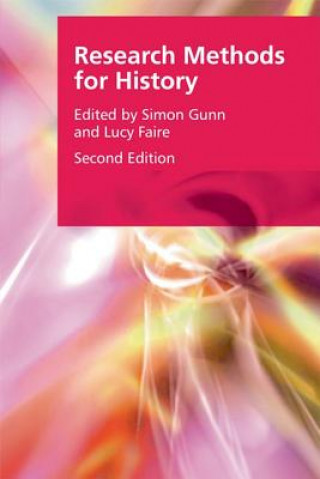 Kniha Research Methods for History GUNN  SIMON AND FAIR