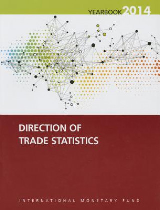 Carte Direction of trade statistics yearbook 2014 International Monetary Fund