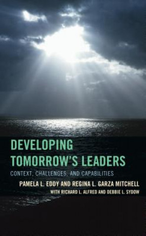 Könyv Developing Tomorrow's Leaders Regina L. Garza Mitchell